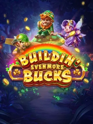Buildin Even More Bucks - IDAGENT138